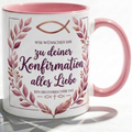Konfirmation Tasse Spruch Wir wünschen dir zu deiner Konfirmation alles Liebe – Christliches Geschenk für Mädchen Teenager Patenkind 2027 – Kaffeetasse – Keramik Becher Weiß Rosa 330ml