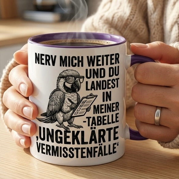 Lustige Papagei Tasse Spruch Nerv mich weiter und du landest in meiner Tabelle – Witzige Kaffeetasse Büro Arbeit Job Finanzen Controlling – Geschenk Kollegen – Keramik 330ml