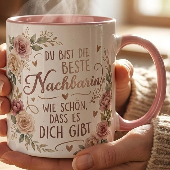 Nachbarin Tasse Spruch Du bist die beste Nachbarin Wie schön dass es dich gibt – Geschenk Nachbarschaft Geburtstag Danke Abschied Umzug – Kaffeetasse Blumen – Keramik Becher 330ml