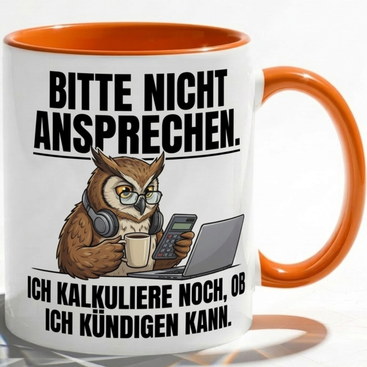 Lustige Eule Tasse Spruch Bitte nicht ansprechen Ich kalkuliere noch ob ich kündigen kann – Witzige Kaffeetasse Büro Arbeit Job Finanzen Buchhaltung – Geschenk Kollegen – Keramik 330ml