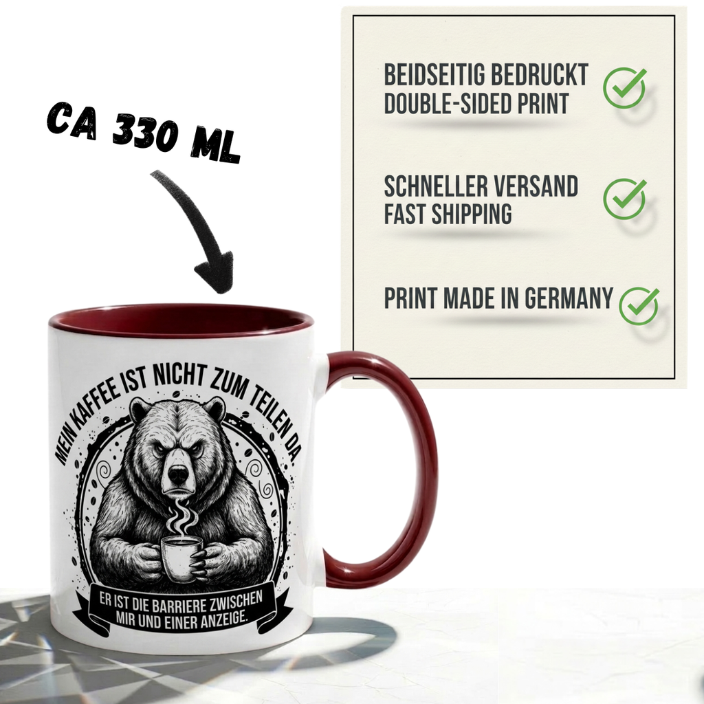 Tasse Spruch Mein Kaffee ist nicht zum Teilen da Barriere Anzeige – Witzige Kaffeetasse Büro Arbeit Job Humor Morgenmuffel – Geschenk Kollegen – Keramik Becher 330ml