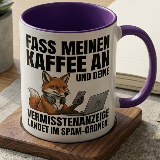 Lustige Fuchs Tasse Spruch Fass meinen Kaffee an Vermisstenanzeige landet im Spam-Ordner – Witzige Kaffeetasse IT Informatiker Gamer Büro – Geschenk Kollegen Chef – Keramik 330ml