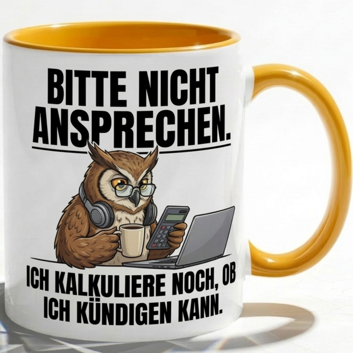 Lustige Eule Tasse Spruch Bitte nicht ansprechen Ich kalkuliere noch ob ich kündigen kann – Witzige Kaffeetasse Büro Arbeit Job Finanzen Buchhaltung – Geschenk Kollegen – Keramik 330ml