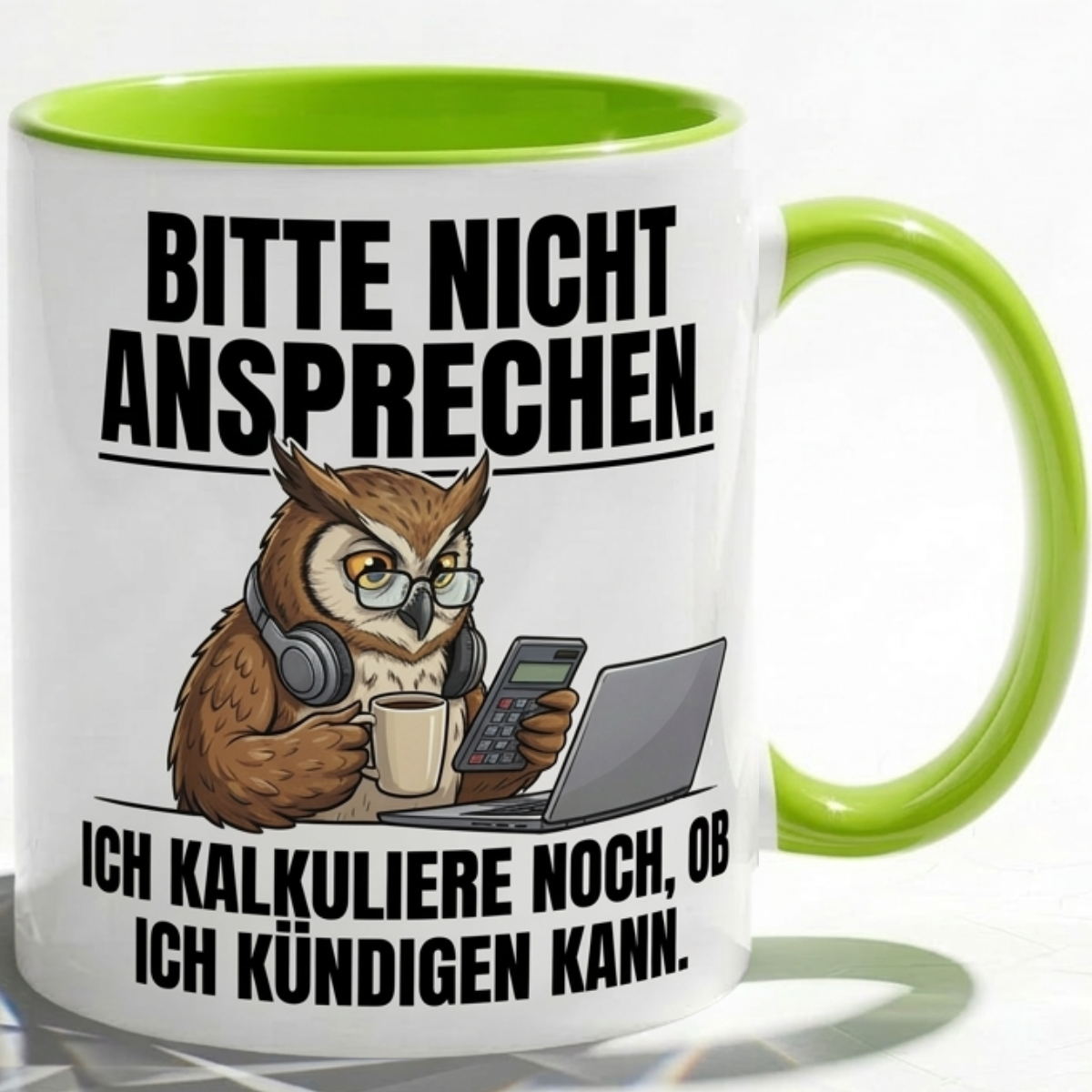Lustige Eule Tasse Spruch Bitte nicht ansprechen Ich kalkuliere noch ob ich kündigen kann – Witzige Kaffeetasse Büro Arbeit Job Finanzen Buchhaltung – Geschenk Kollegen – Keramik 330ml
