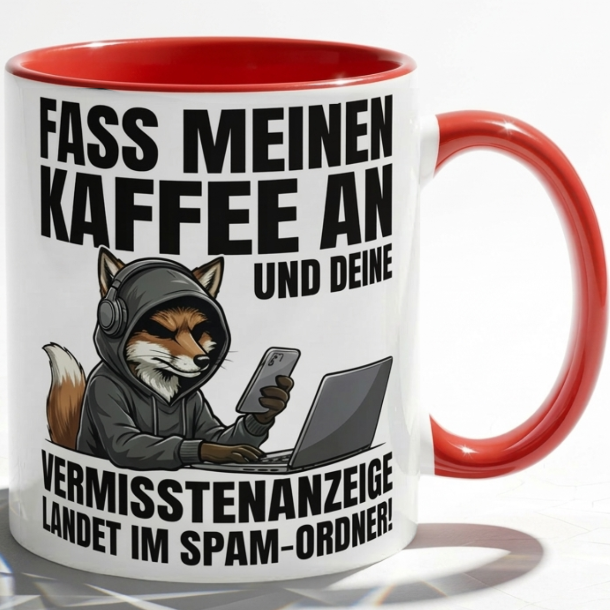 Fuchs Tasse Spruch Fass meinen Kaffee an Vermisstenanzeige landet im Spam-Ordner – Witzige Kaffeetasse Büro Arbeit Job IT Hacker Humor – Geschenk Kollegen – Keramik Becher 330ml