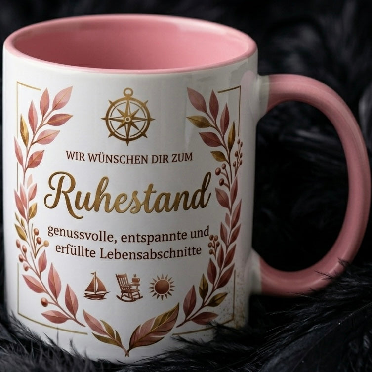 Tasse Spruch Wir wünschen dir zum Ruhestand genussvolle entspannte Lebensabschnitte – Geschenk zum Ruhestand Abschied Kollegin Rente 2026 – Kaffeetasse – Keramik Becher Weiß Rosa 330ml