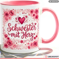 Schwester Tasse mit Herz Spruch Geschenk Geburtstag Rosa Becher 330ml