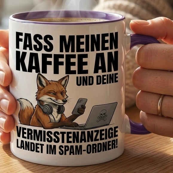 Lustige Fuchs Tasse Spruch Fass meinen Kaffee an Vermisstenanzeige landet im Spam-Ordner – Witzige Kaffeetasse IT Informatiker Gamer Büro – Geschenk Kollegen Chef – Keramik 330ml