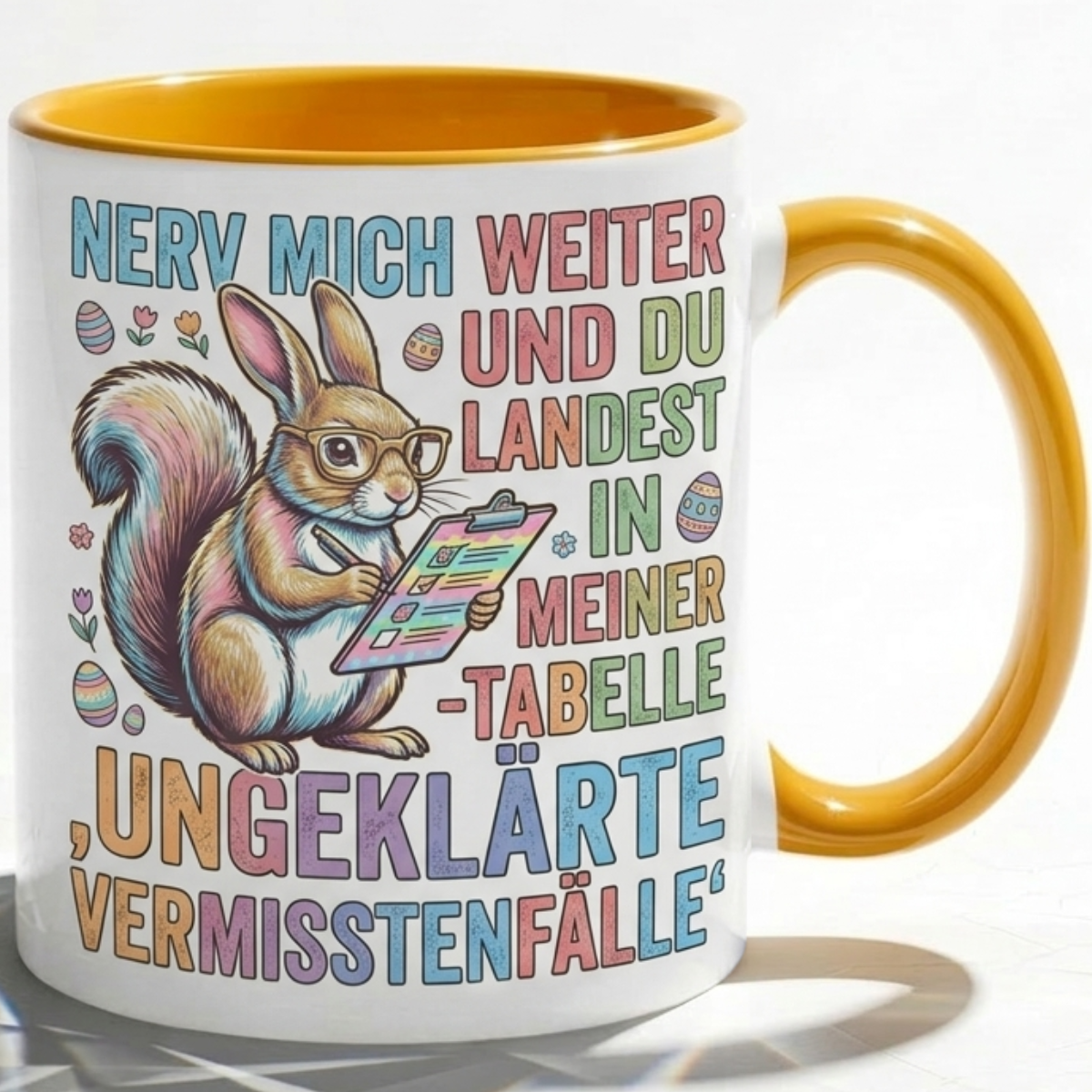 Bürotasse Spruch Nerv mich weiter und du landest in meiner Tabelle ungeklärte Vermisstenfälle – Lustiges Geschenk Kollegen Büro Humor Eichhörnchen – Kaffeetasse – Keramik Becher 330ml