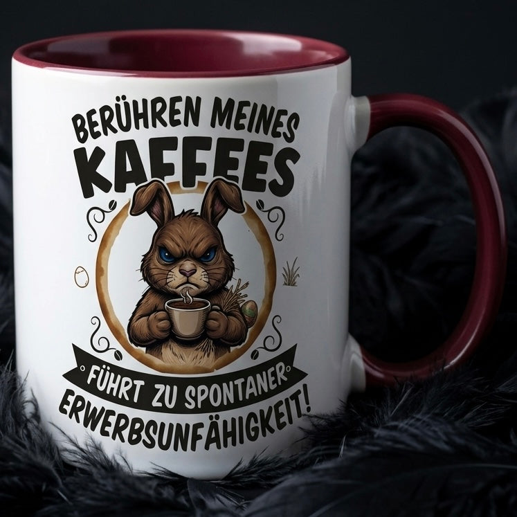 Lustige Hase Tasse Spruch Berühren meines Kaffees führt zu spontaner Erwerbsunfähigkeit – Witzige Kaffeetasse Büro Arbeit Job Humor Morgenmuffel – Geschenk Kollegen – Keramik Becher 330ml