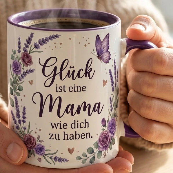 Mama Tasse Spruch Glück ist eine Mama wie dich zu haben – Geschenk für Mutter Muttertag Geburtstag Danke Weihnachten – Kaffeetasse Lavendel – Keramik Becher Weiß Lila 330ml