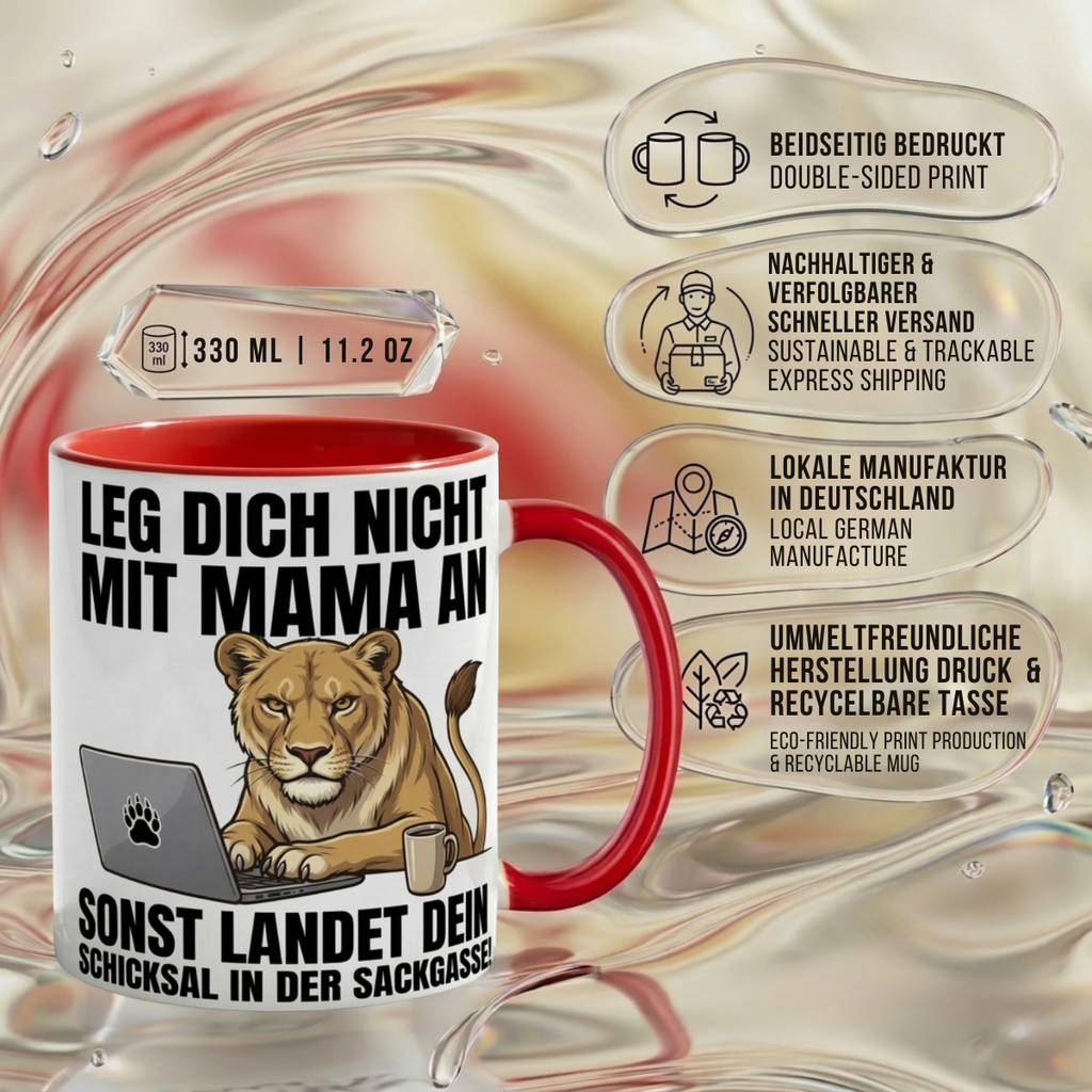 Lustige Löwin Tasse Spruch Leg dich nicht mit Mama an sonst landet dein Schicksal in der Sackgasse – Geschenk für Mutter Muttertag Geburtstag Büro Arbeit – Kaffeetasse Keramik Becher 330ml