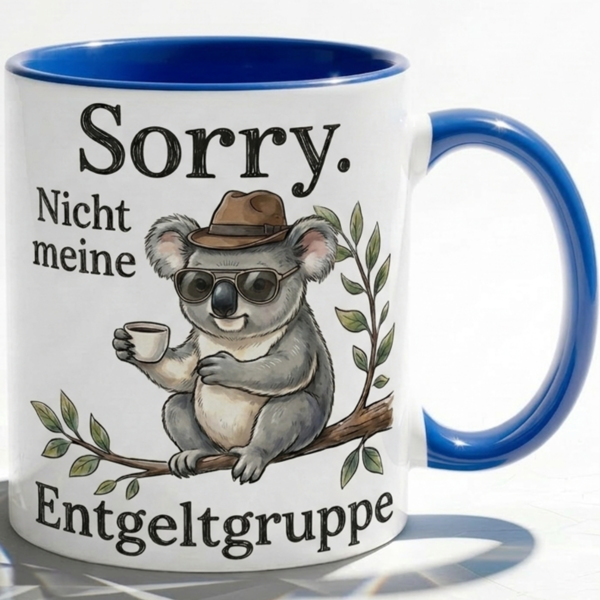 Lustige Koala Tasse Spruch Sorry Nicht meine Entgeltgruppe – Witzige Kaffeetasse Büro Arbeit Job Humor – Geschenk Kollegen Chef Öffentlicher Dienst TVöD Beamte – Keramik Becher 330ml