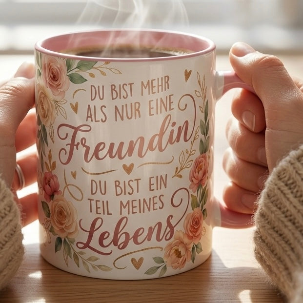 Freundin Tasse Spruch Du bist mehr als nur eine Freundin du bist ein Teil meines Lebens – Geschenk beste Freundin Geburtstag Abschied Danke – Kaffeetasse Blumen – Keramik Becher 330ml
