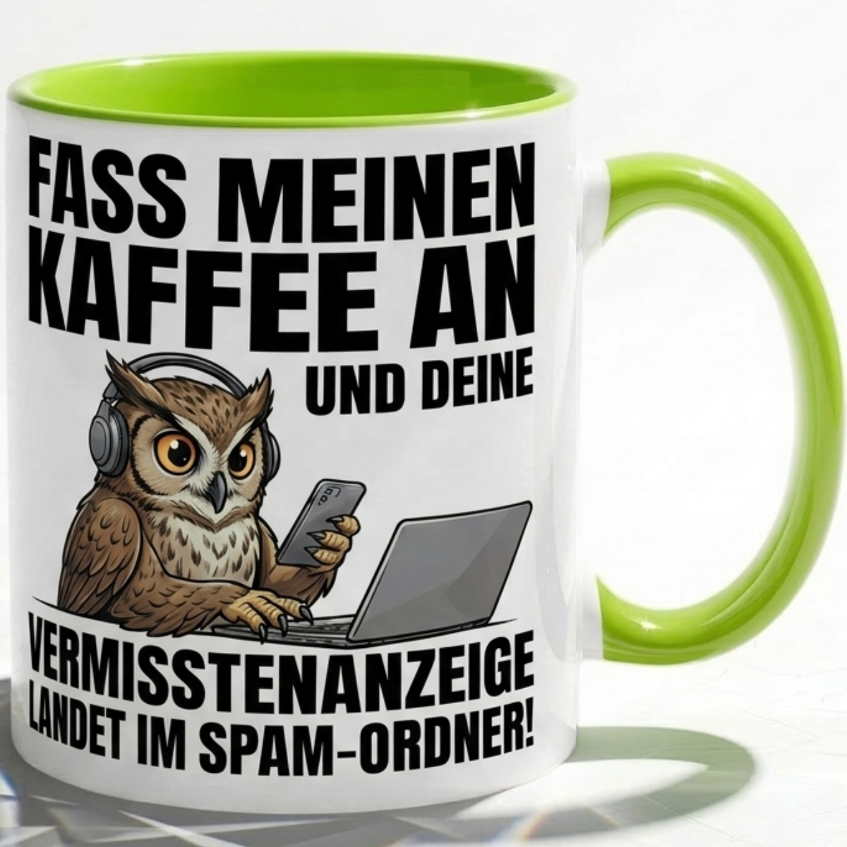 Eule Tasse Spruch Fass meinen Kaffee an Vermisstenanzeige landet im Spam-Ordner – Witzige Kaffeetasse Büro Arbeit Job IT Hacker Humor – Geschenk Kollegen – Keramik Becher 330ml