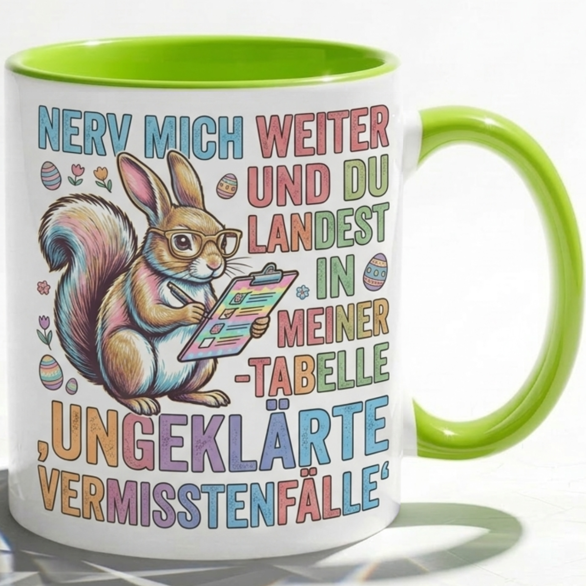 Bürotasse Spruch Nerv mich weiter und du landest in meiner Tabelle ungeklärte Vermisstenfälle – Lustiges Geschenk Kollegen Büro Humor Eichhörnchen – Kaffeetasse – Keramik Becher 330ml