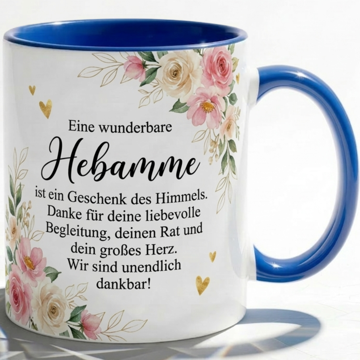 Tasse für Hebamme Geschenk mit Blumen Spruch Danke für deine Begleitung Liebe
