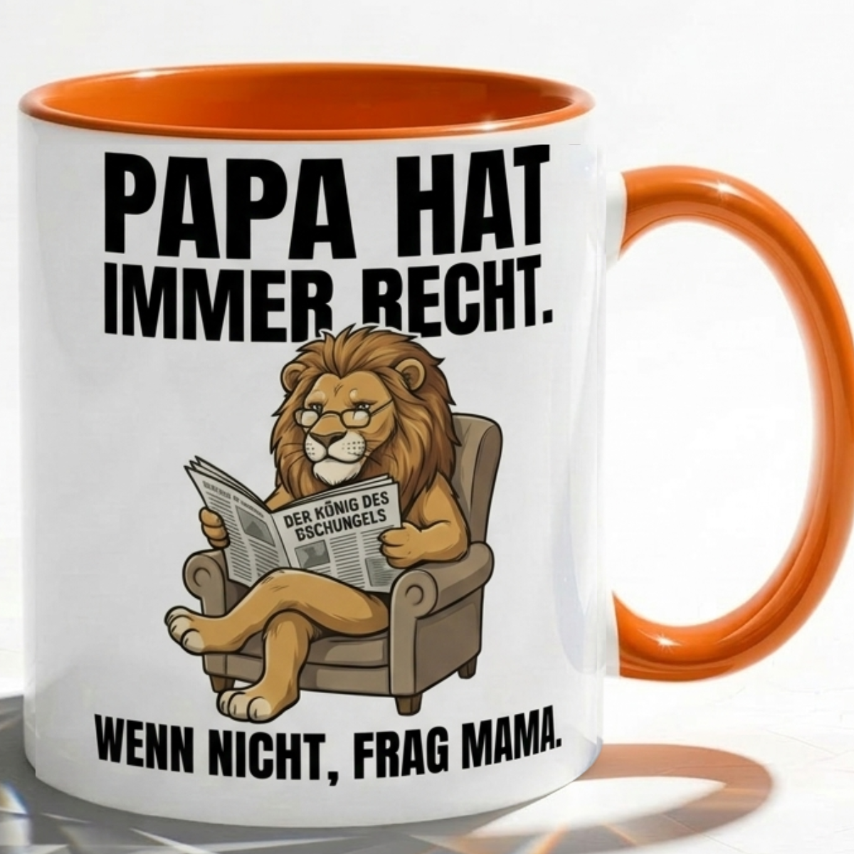 Lustige Papa Tasse Spruch Papa hat immer recht Wenn nicht frag Mama – Witziges Geschenk für Vater zum Vatertag Geburtstag Weihnachten – Löwe König – Keramik Becher 330ml