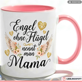 Mama Tasse Spruch Engel ohne Flügel Geschenk Roter Becher 330ml