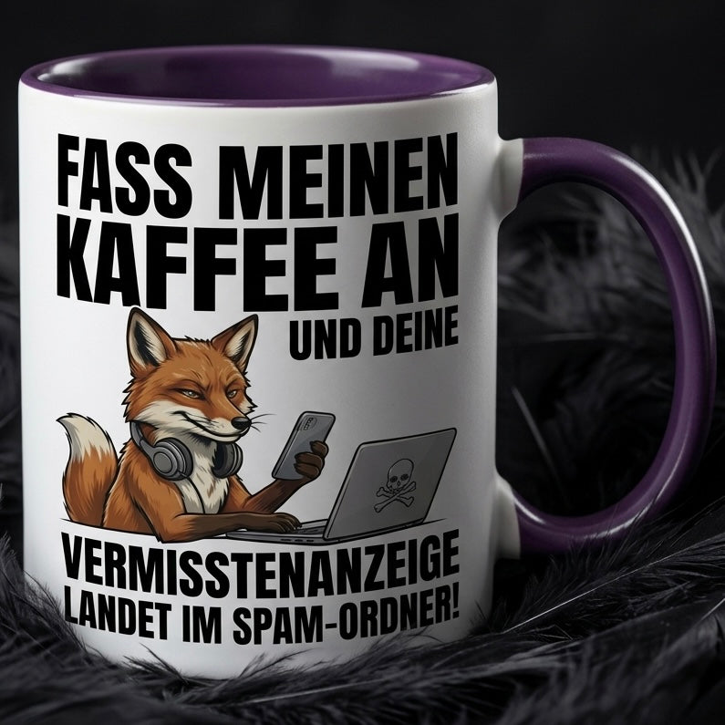 Lustige Fuchs Tasse Spruch Fass meinen Kaffee an Vermisstenanzeige landet im Spam-Ordner – Witzige Kaffeetasse IT Informatiker Gamer Büro – Geschenk Kollegen Chef – Keramik 330ml