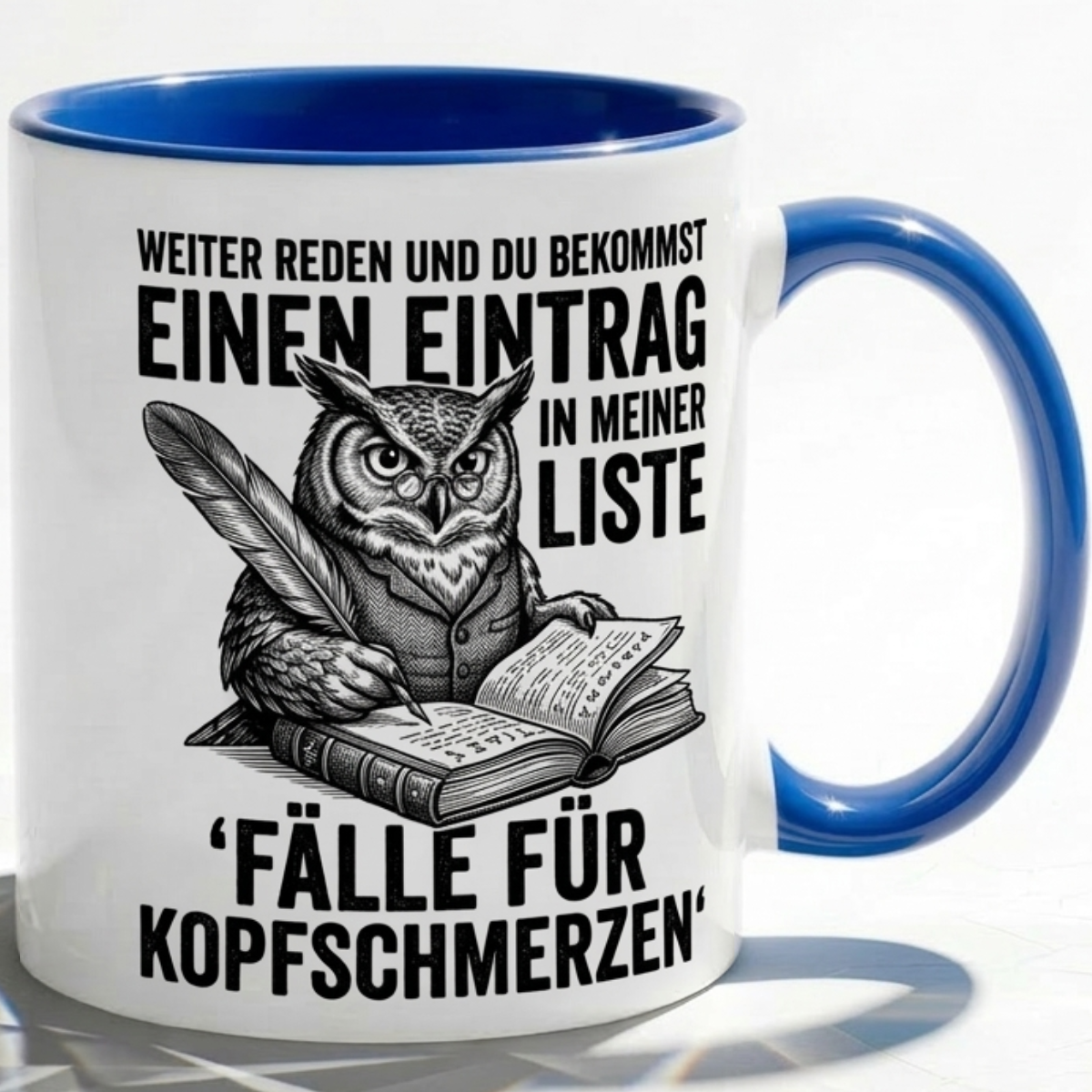 Lehrer Tasse Spruch Weiter reden und du bekommst einen Eintrag in meiner Liste – Lustiges Geschenk Kollegen Büro Humor Eule – Kaffeetasse Sarkasmus – Keramik Becher Weiß Rot Dunkelrot 330ml