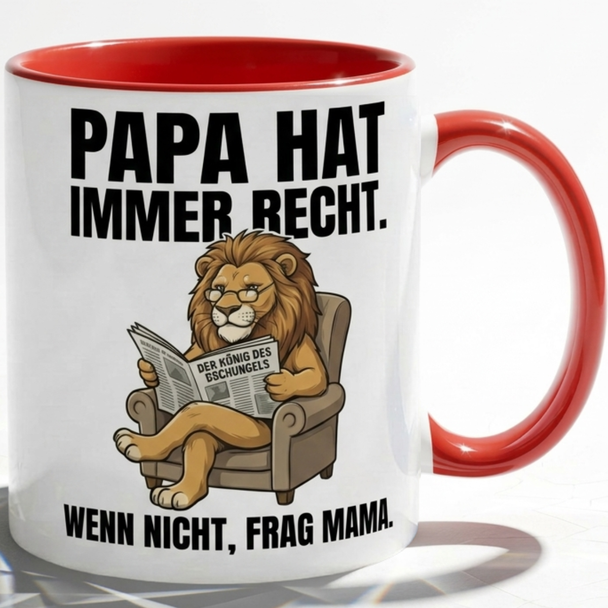 Lustige Papa Tasse Spruch Papa hat immer recht Wenn nicht frag Mama – Witziges Geschenk für Vater zum Vatertag Geburtstag Weihnachten – Löwe König – Keramik Becher 330ml
