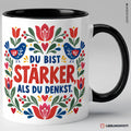 Tasse Du bist stärker als du denkst in Schwarz