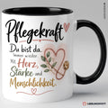 Pflegekraft Tasse Schwarz – Herz Stärke Menschlichkeit