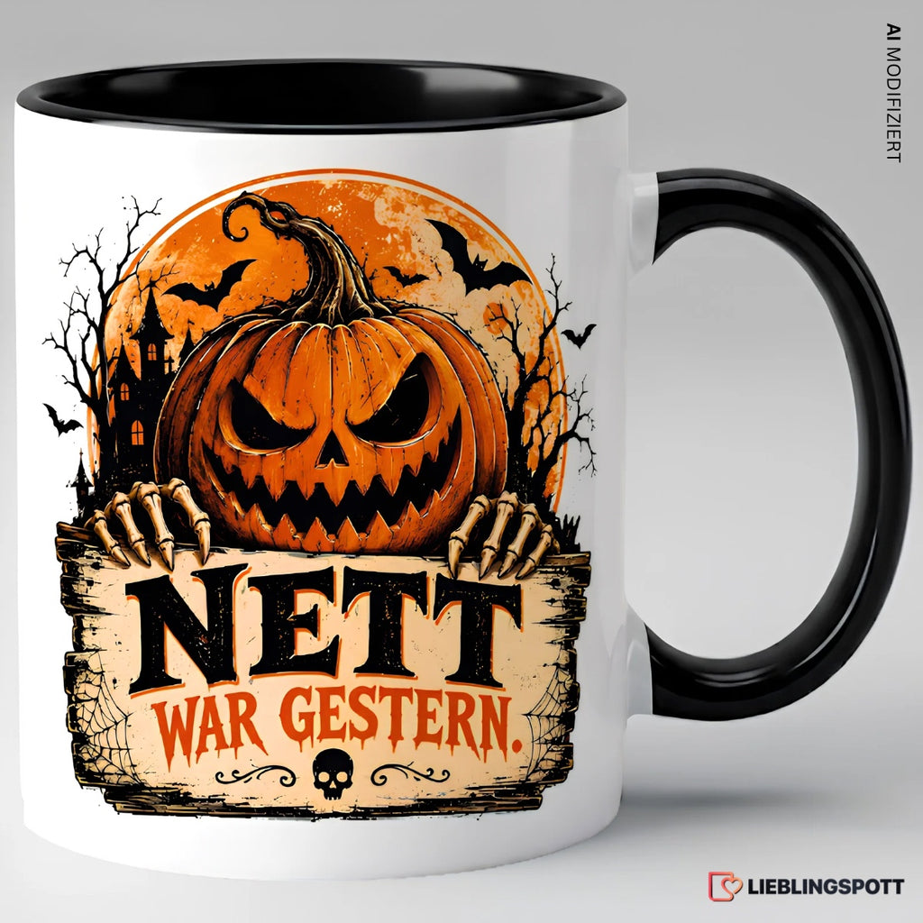 Halloween Tasse Nett war gestern – Schwarz
