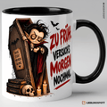 Halloween Tasse Zu früh versuch's morgen nochmal Schwarz