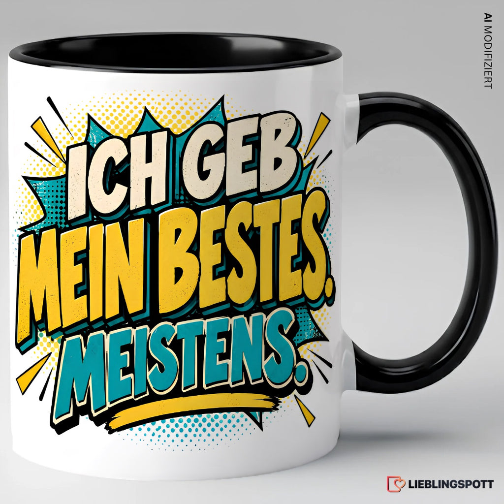 „Ich geb mein Bestes. Meistens.“ Tasse | Keramik 330 ml Schwarz