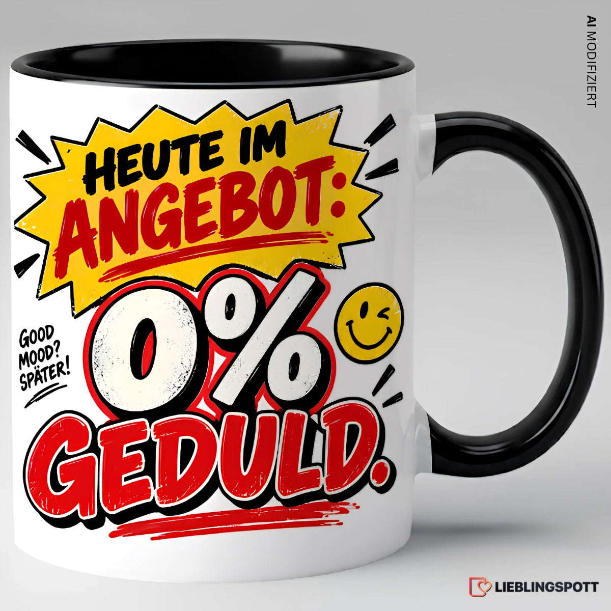 Heute im Angebot: 0 % Geduld Tasse | Keramik ca. 330 ml