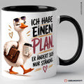 Ich habe einen Plan Tasse | Keramik ca. 330 ml