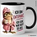 Ich bin entspannt Tasse | Keramik ca. 330 ml