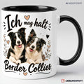 Border Collie Tasse Ich mag halt Border Collies in Schwarz
