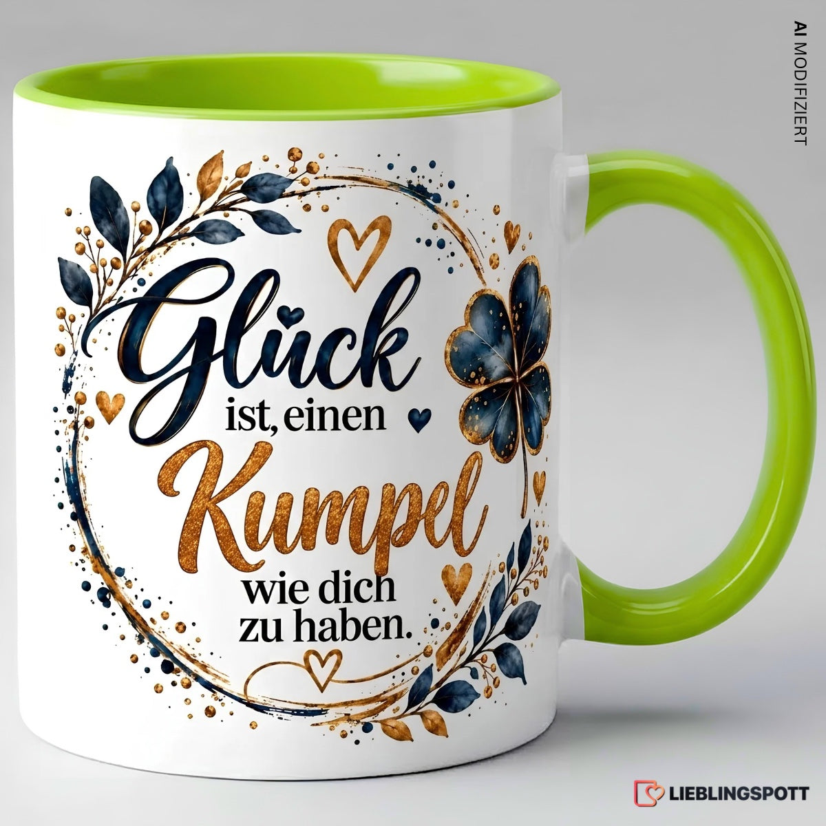 Kumpel Tasse Glück ist einen Kumpel wie dich zu haben - Grün