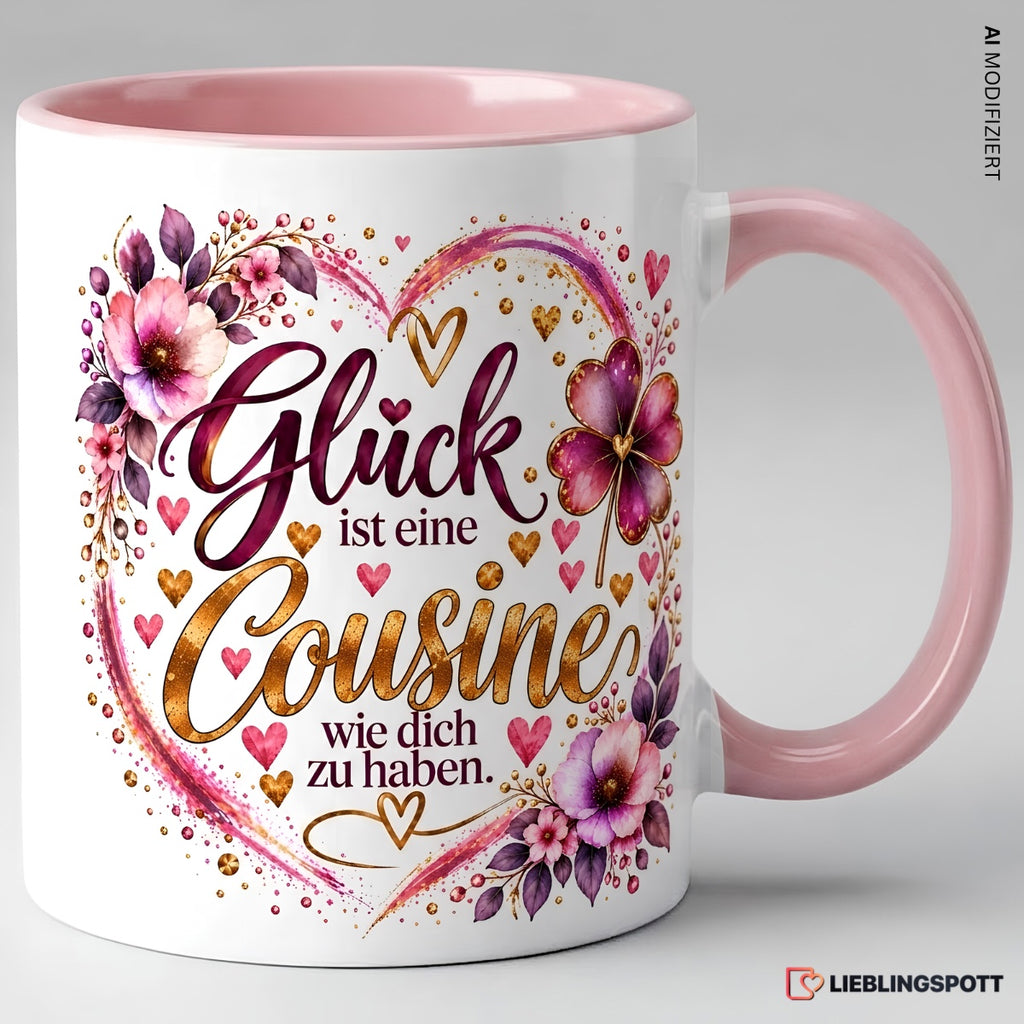 Cousine Tasse rosa mit Spruch Glück ist eine Cousine wie dich zu haben