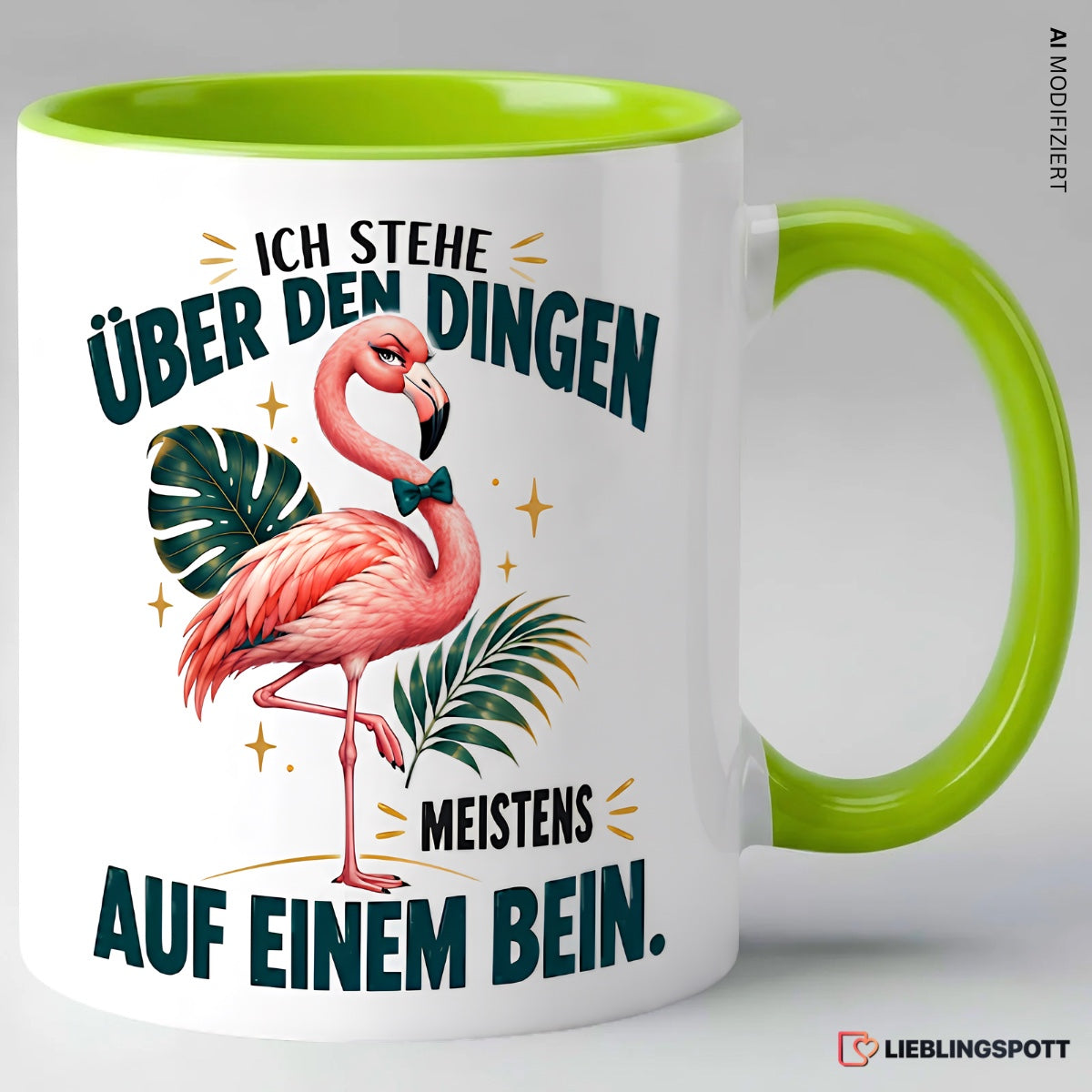 Grüne Keramiktasse mit Flamingo und Spruch Ich stehe über den Dingen meistens auf einem Bein