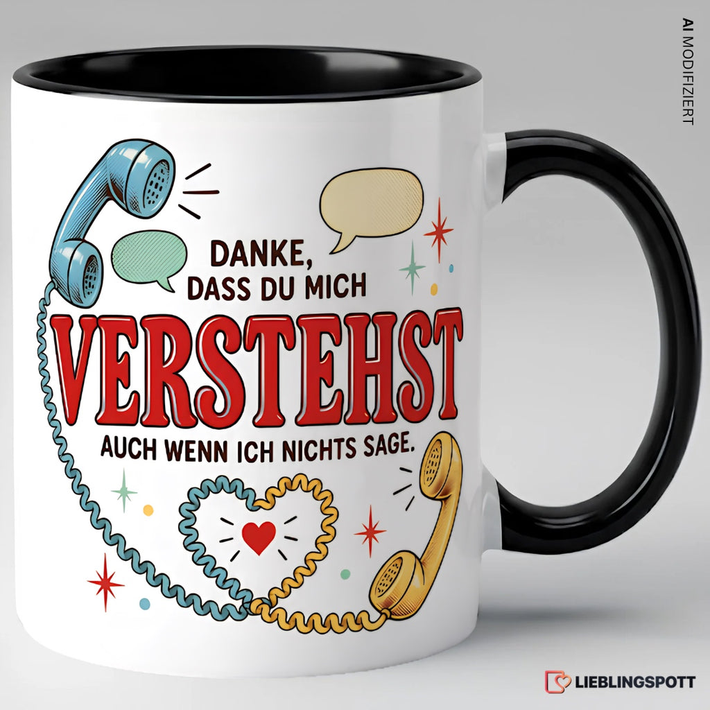Danke Tasse „Danke, dass du mich verstehst, auch wenn ich nichts sage“ – Schwarz