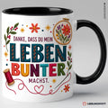 Dankeschön Tasse Danke, dass du mein Leben bunter machst – Schwarz