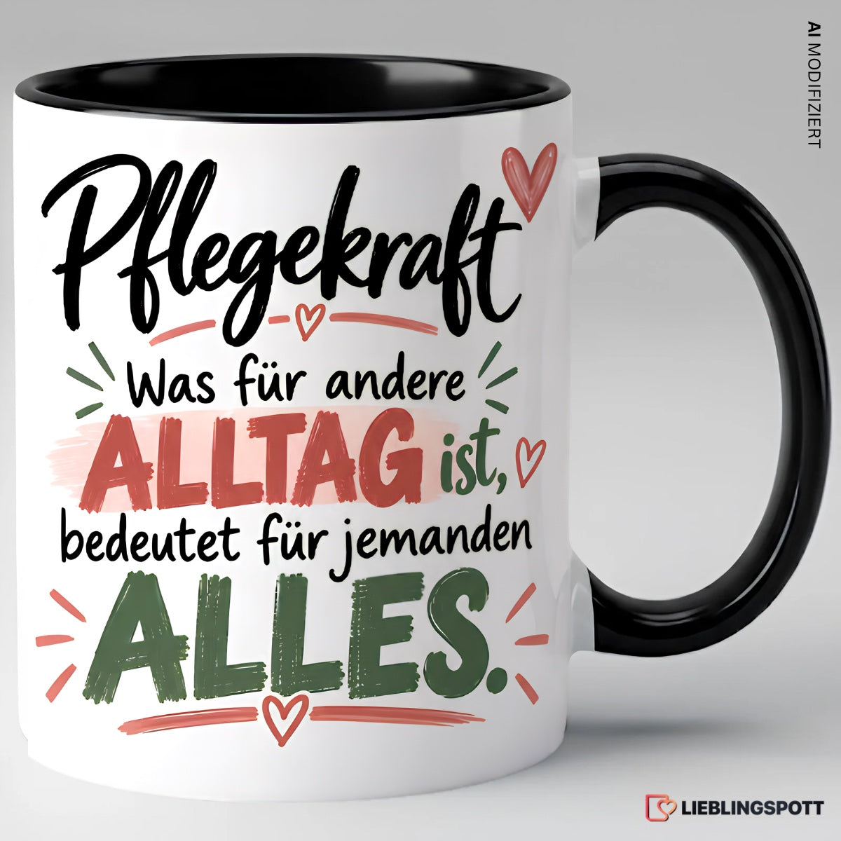 Pflegekraft Tasse Was für andere Alltag ist bedeutet für jemanden alles – Schwarz